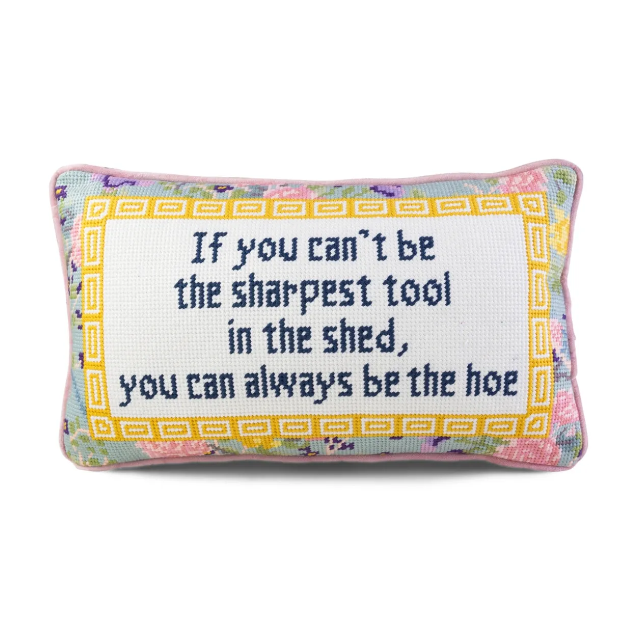 Sharpest Tool Needlepoint Pillow